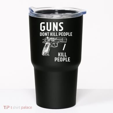 Guns Dont Kill People I Do Tumbler