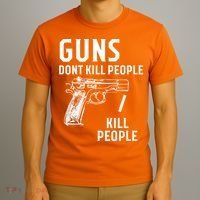 Guns Dont Kill People I Do T-Shirt thumb 3