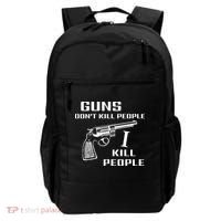 Guns Dont Kill People I Do Backpack thumb 0