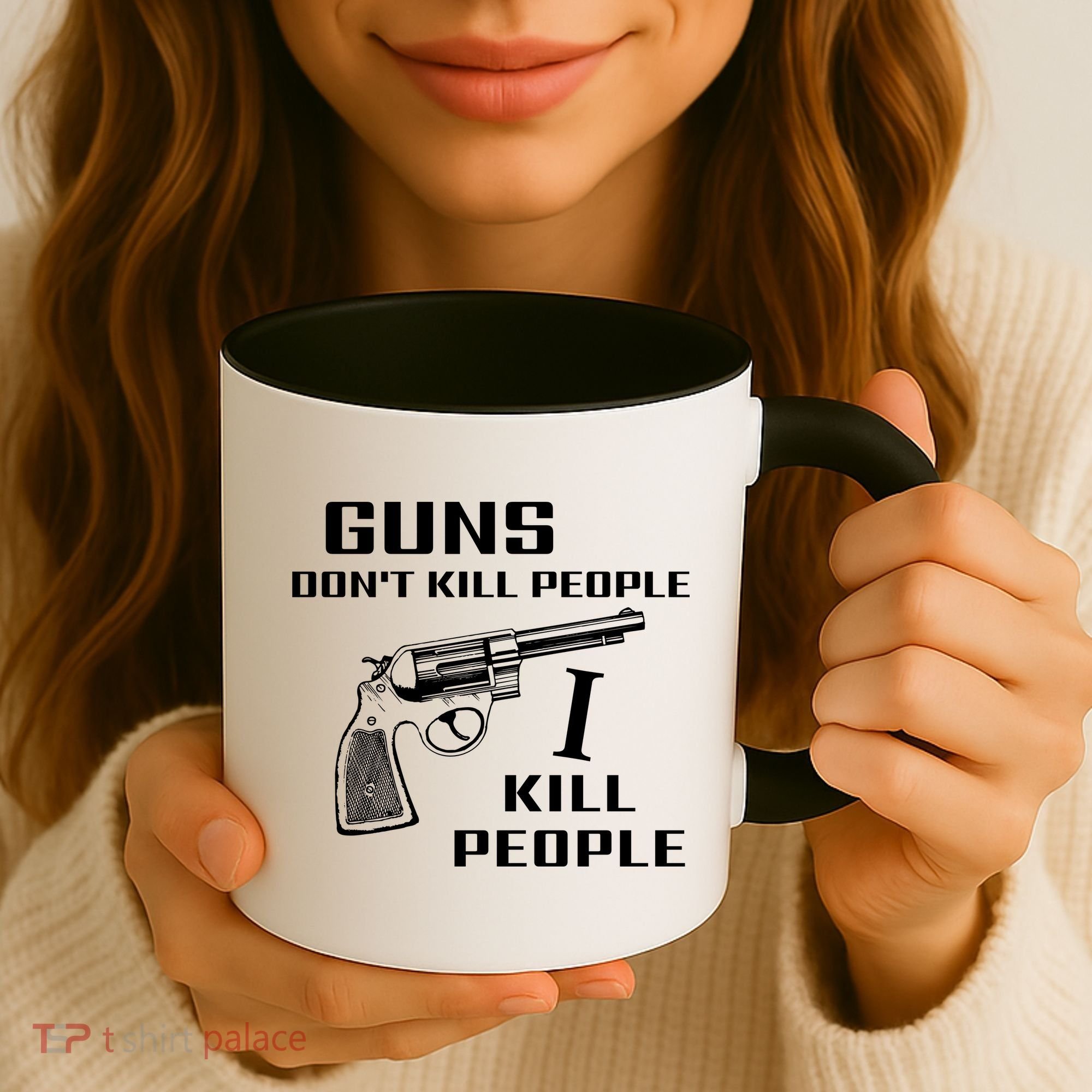Guns Dont Kill People I Do Coffee Mug