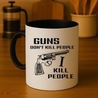 Guns Dont Kill People I Do Coffee Mug thumb 4