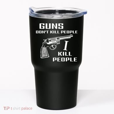Guns Dont Kill People I Do Tumbler