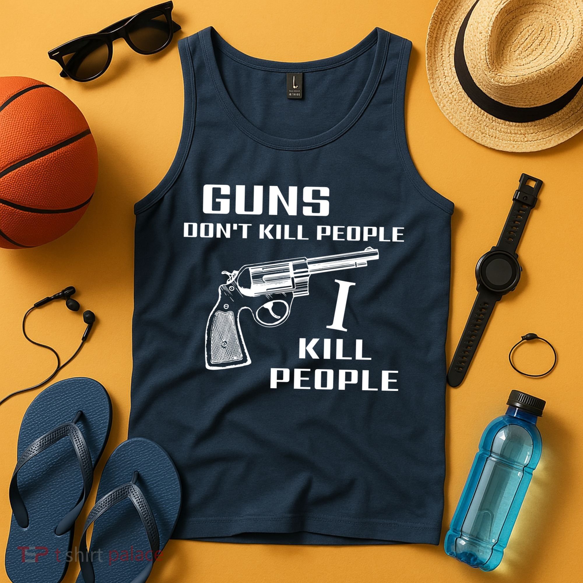 Guns Dont Kill People I Do Tank Top