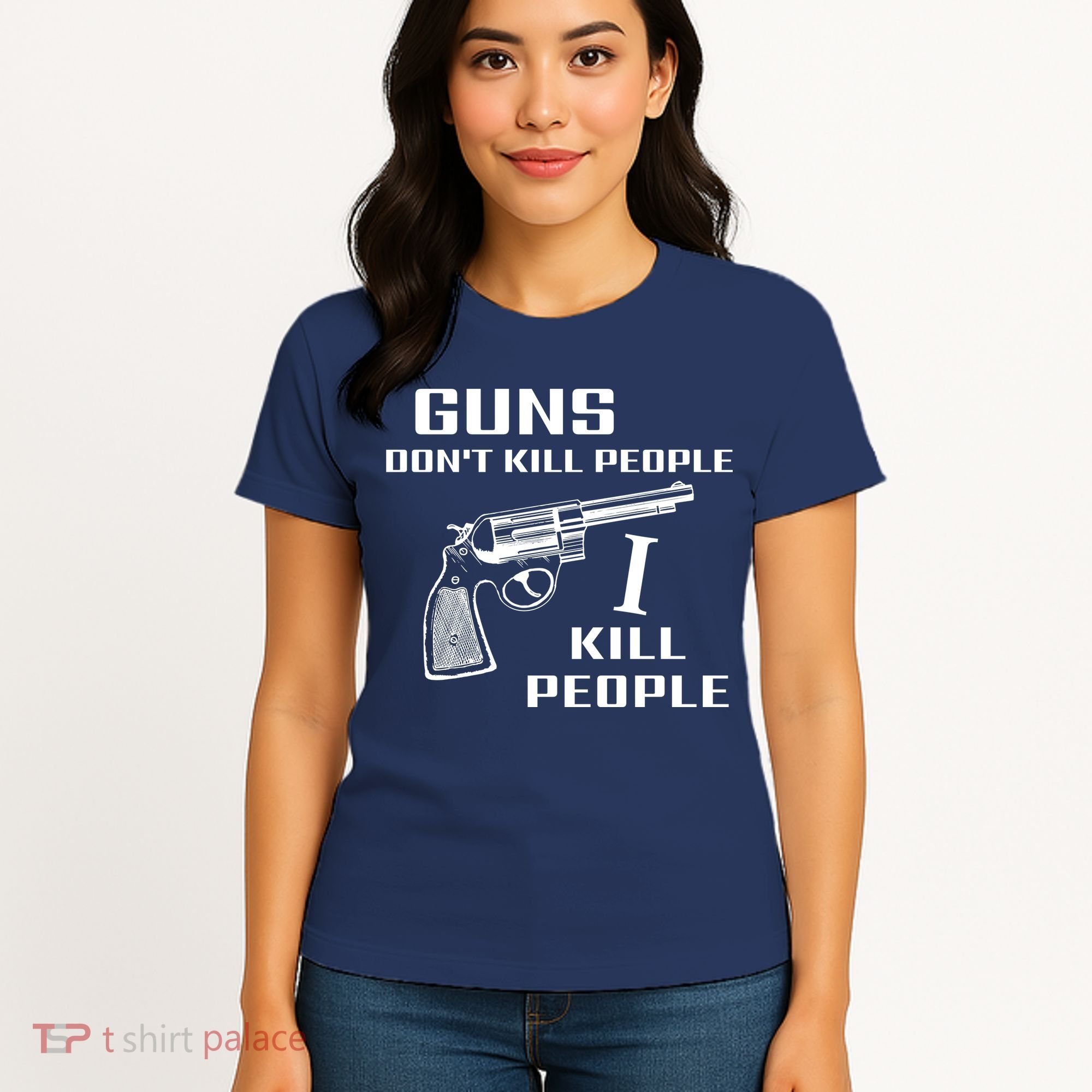 Guns Dont Kill People I Do Women's T-Shirt