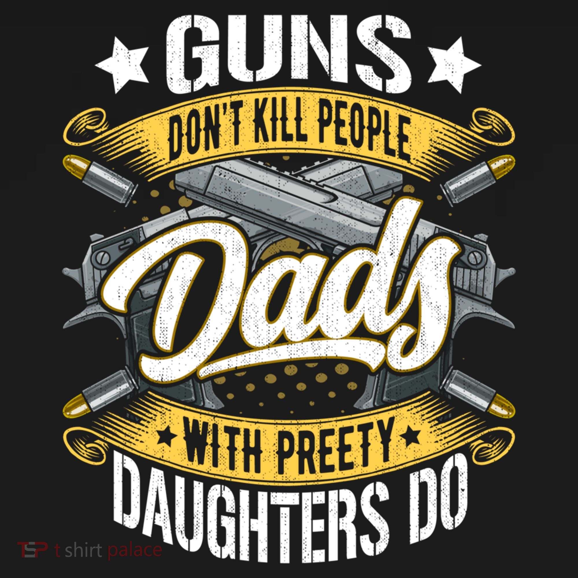 Guns Don't Kill People Dads With Pretty Daughters Do Great Gift Ornament