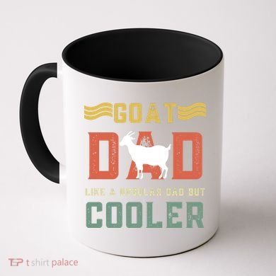 Goat Dad Like A Regular Dad But Cooler Coffee Mug