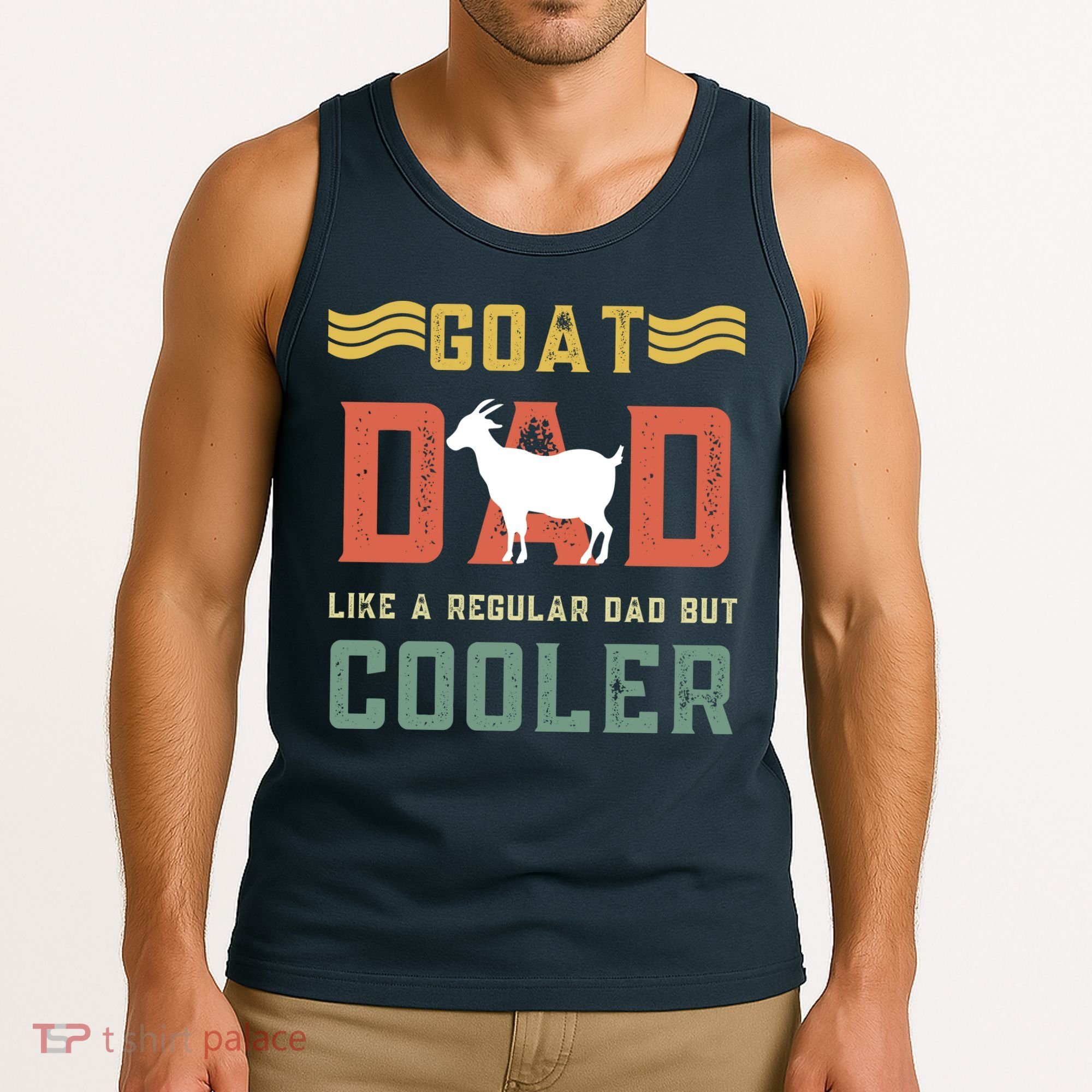 Goat Dad Like A Regular Dad But Cooler Tank Top