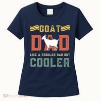 Goat Dad Like A Regular Dad But Cooler Women's T-Shirt thumb 0
