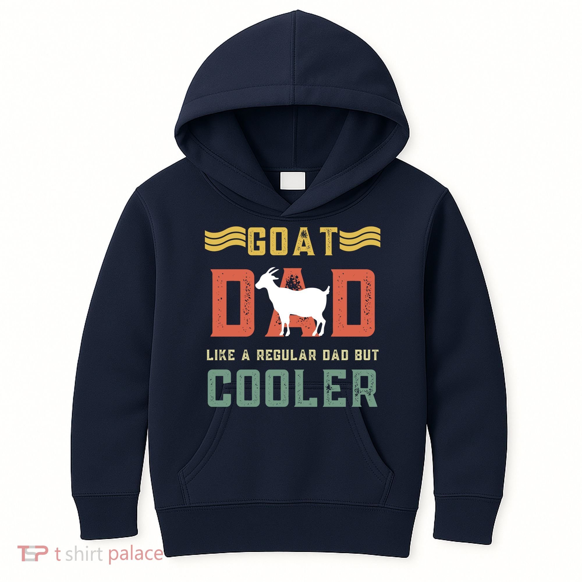 Goat Dad Like A Regular Dad But Cooler Kids Hoodie