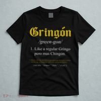 Gringon Definition Like a regular Gringo funny T-Shirt thumb 5