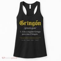 Gringon Definition Like a regular Gringo funny Women's Tank Top thumb 0