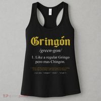Gringon Definition Like a regular Gringo funny Women's Tank Top thumb 3