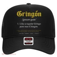 Gringon Definition Like a regular Gringo funny Hat thumb 0