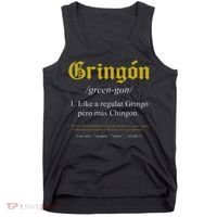 Gringon Definition Like a regular Gringo funny Tank Top thumb 0