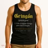 Gringon Definition Like a regular Gringo funny Tank Top thumb 3