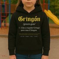 Gringon Definition Like a regular Gringo funny Kids Hoodie thumb 3