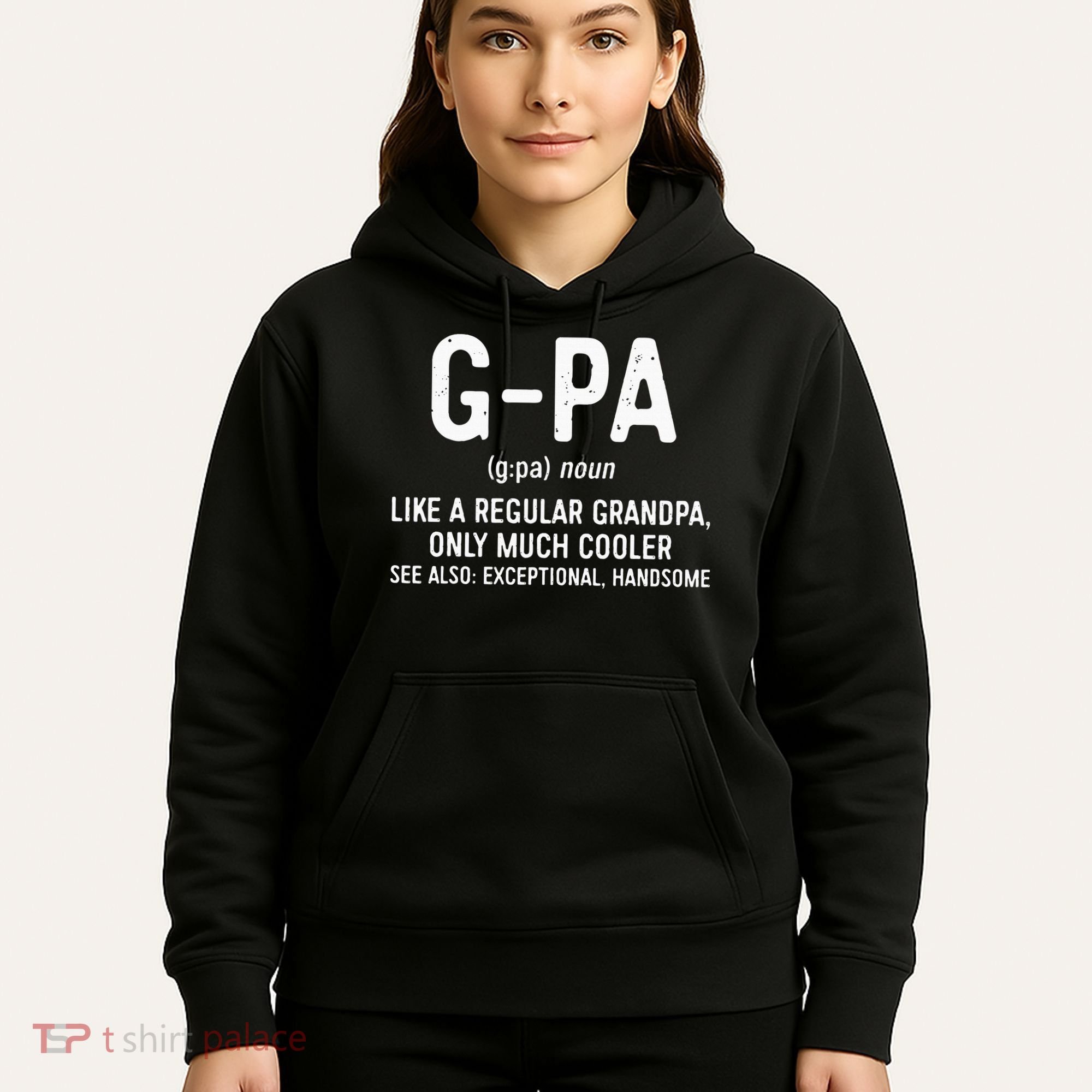 GPa Definition  Like A Regular Grandpa Only Cooler Hoodie