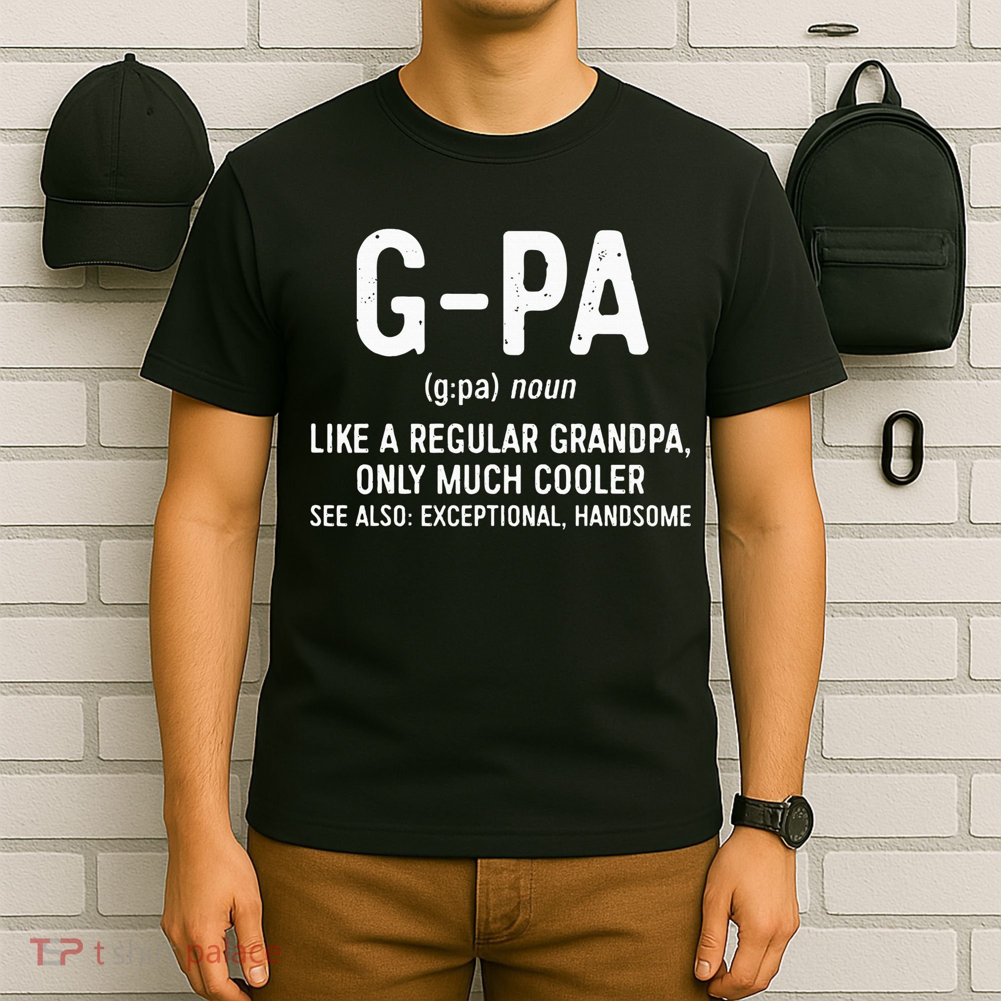 GPa Definition  Like A Regular Grandpa Only Cooler T-Shirt