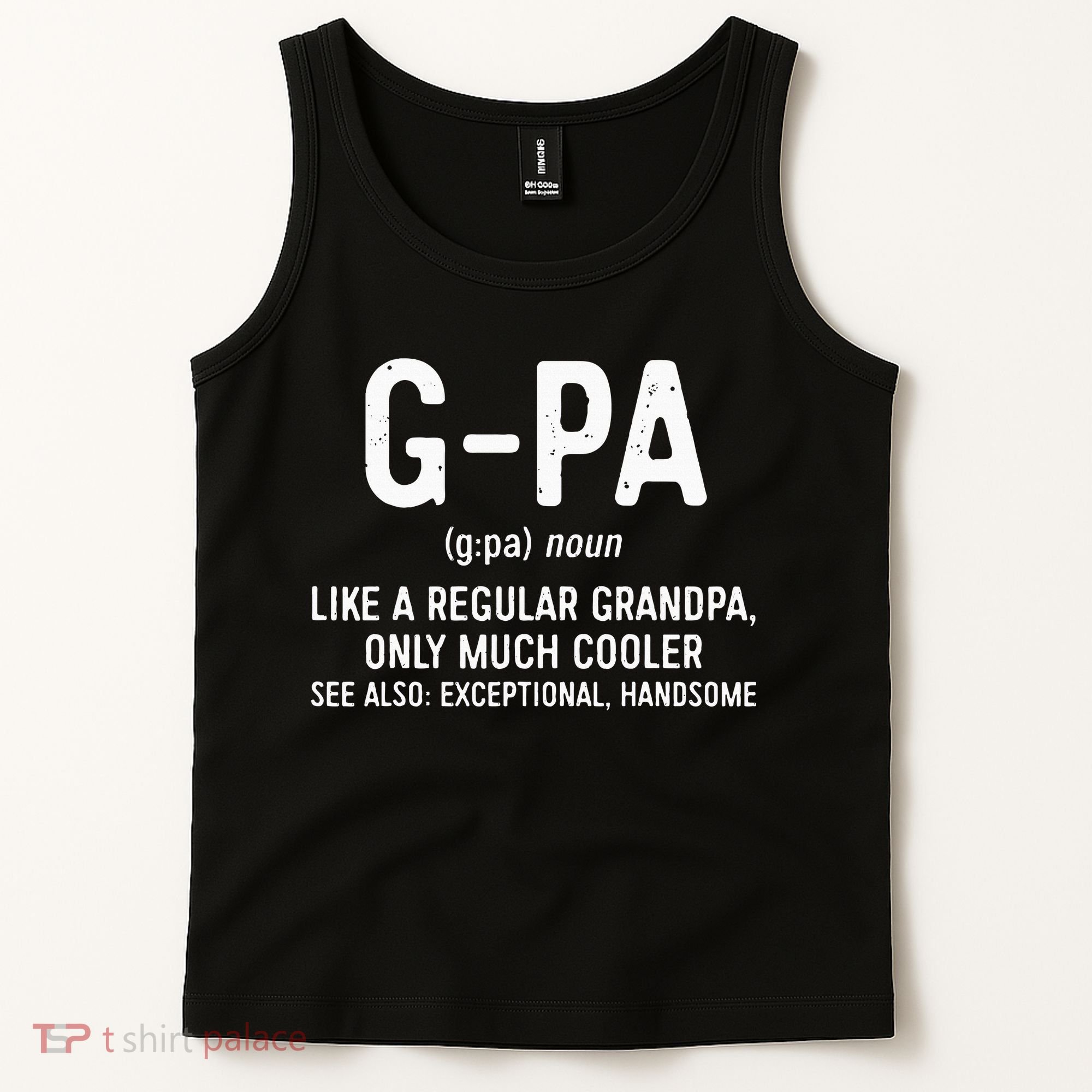 GPa Definition  Like A Regular Grandpa Only Cooler Tank Top