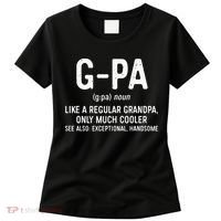 GPa Definition  Like A Regular Grandpa Only Cooler Women's T-Shirt thumb 0