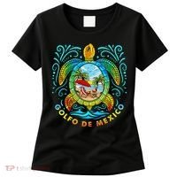 Golfo De Mexico Viva Mexico Gulf Of Mexico Women's T-Shirt thumb 0