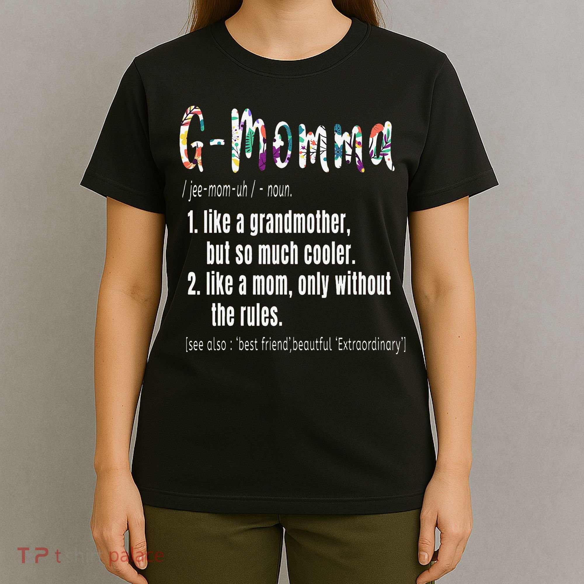 GMomma Definition Mother's Day & Birthday Gift Grandmother T-Shirt