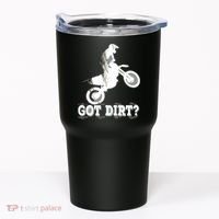 Got Dirt Moto Cross Dirt Biking Motorcross Motorcycles Tumbler thumb 0