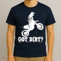 Got Dirt Moto Cross Dirt Biking Motorcross Motorcycles T-Shirt thumb 3