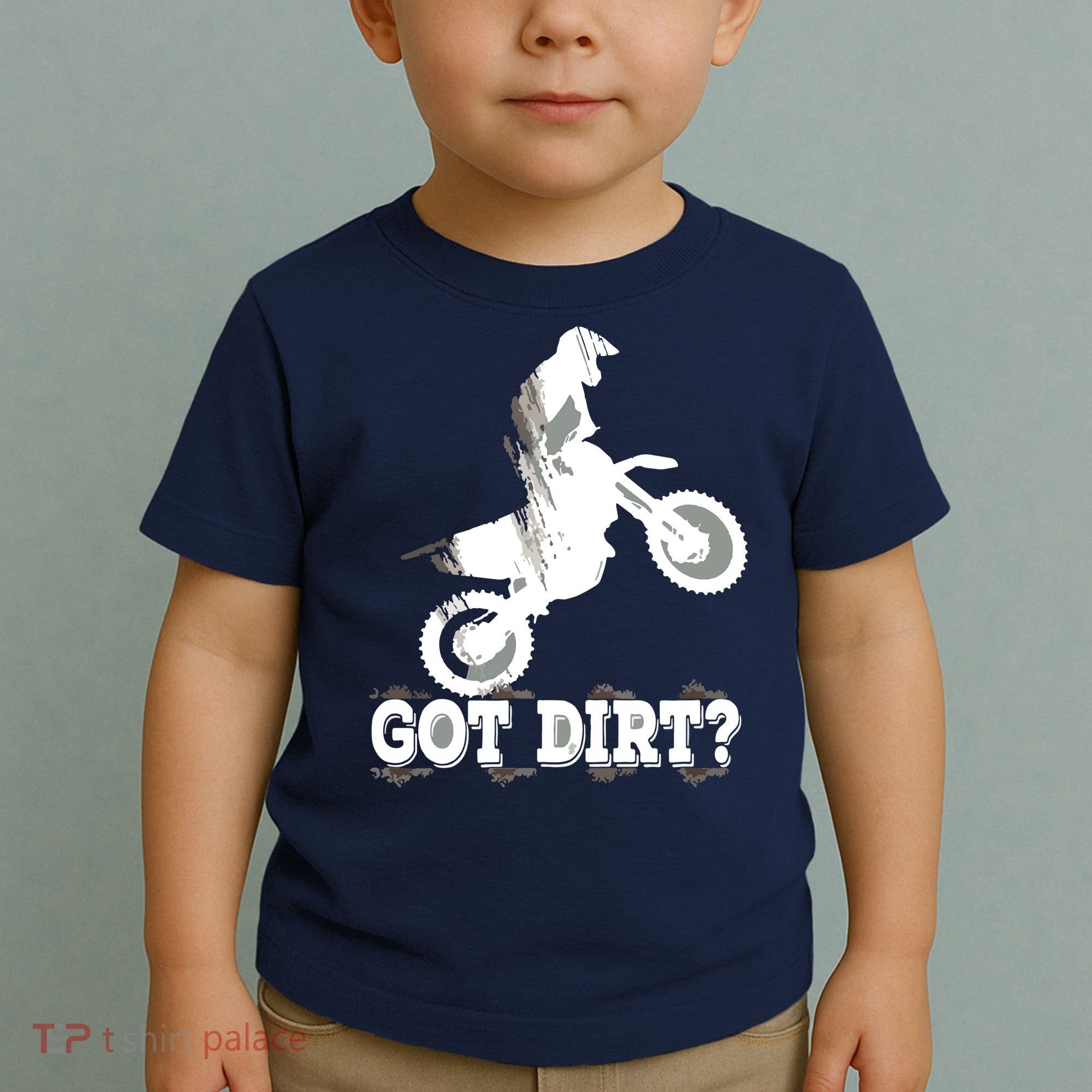 Got Dirt Moto Cross Dirt Biking Motorcross Motorcycles Toddler T-Shirt