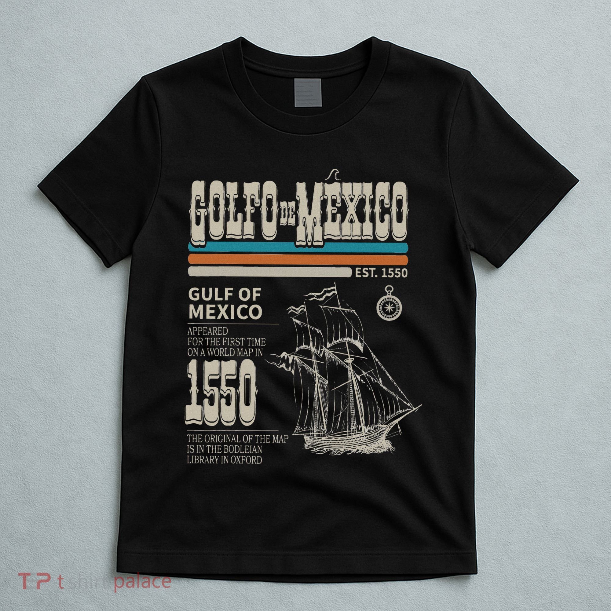 Golfo De MéXico Est 1550 Origin Gulf Of Mexico T-Shirt
