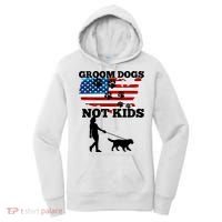 Groom Dogs Not Kids Funny Dogs Cute Meme  Women's Hoodie thumb 0