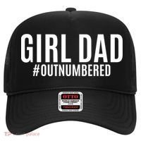Girl Dad Outnumbered Tee Fathers Day Gift From Wife Daughter Gift Hat thumb 0