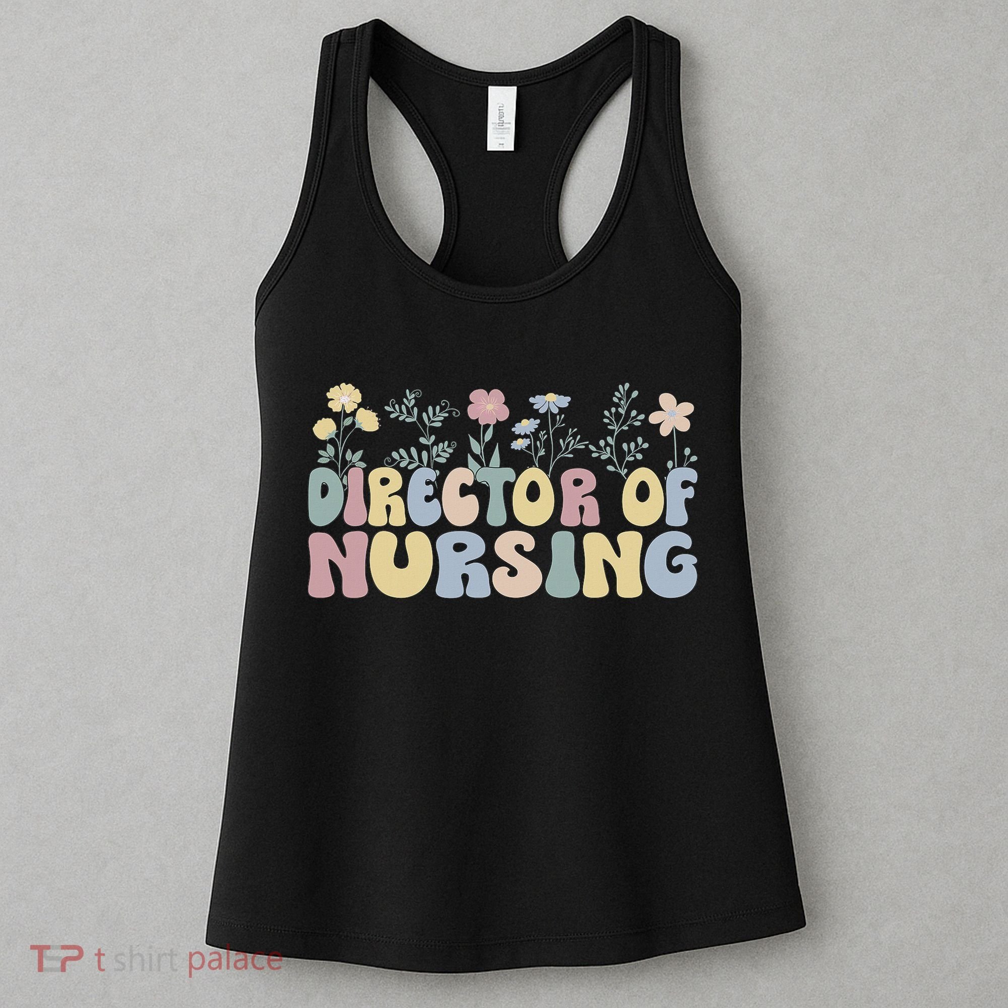 Groovy Director Of Nursing Flowers Director Nurse Women's Tank Top