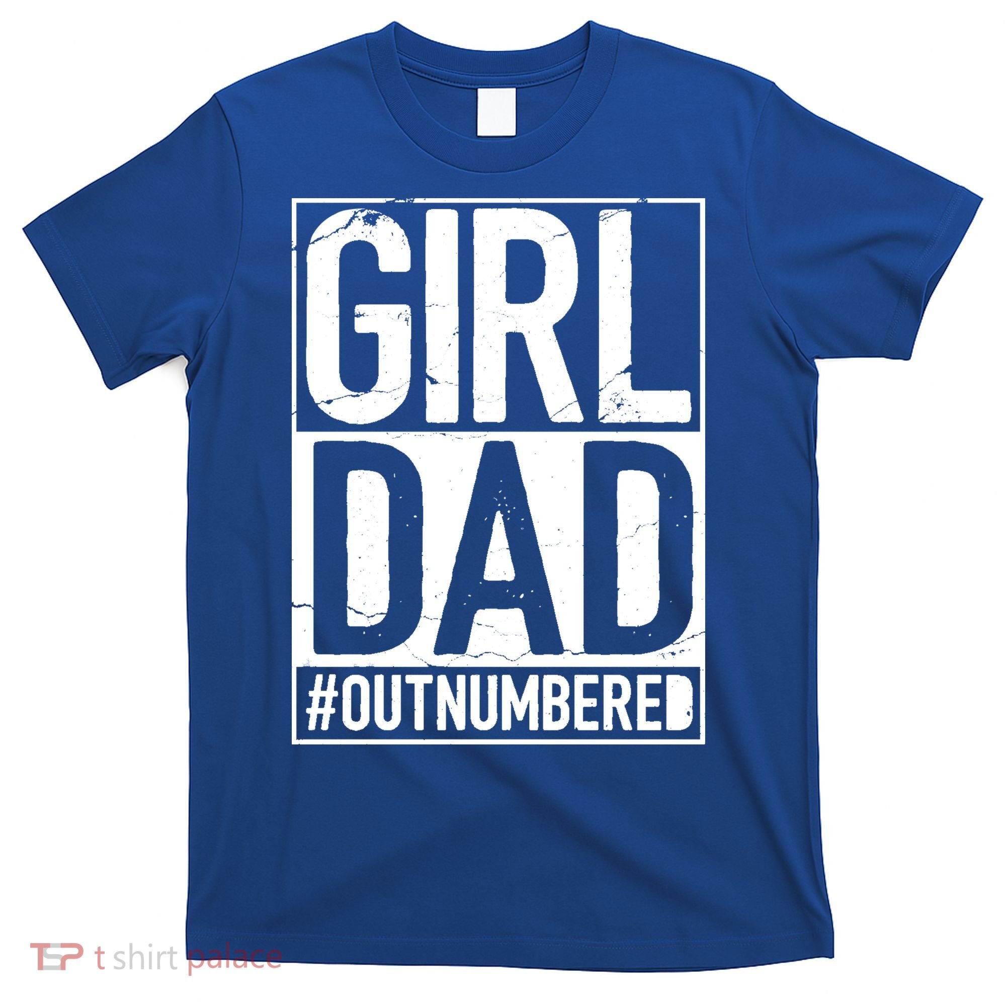 Girl Dad Outnumbered Gift Fathers Day From Wife Daughter Great Gift T-Shirt
