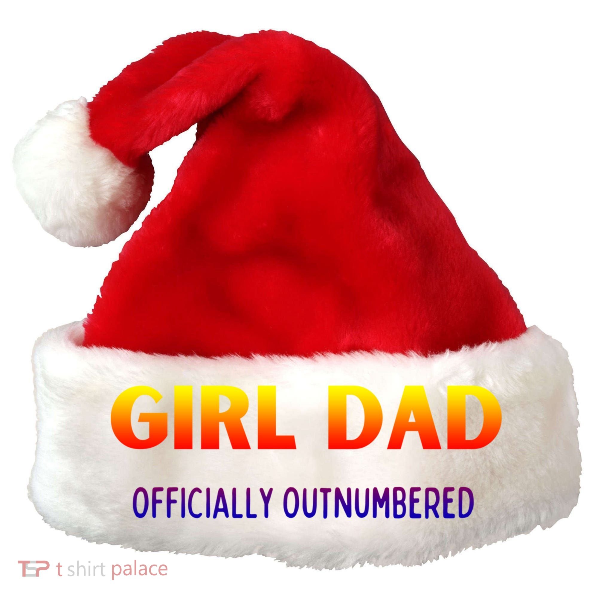 Girl Dad Officially Outnumbered Gift Santa Hat
