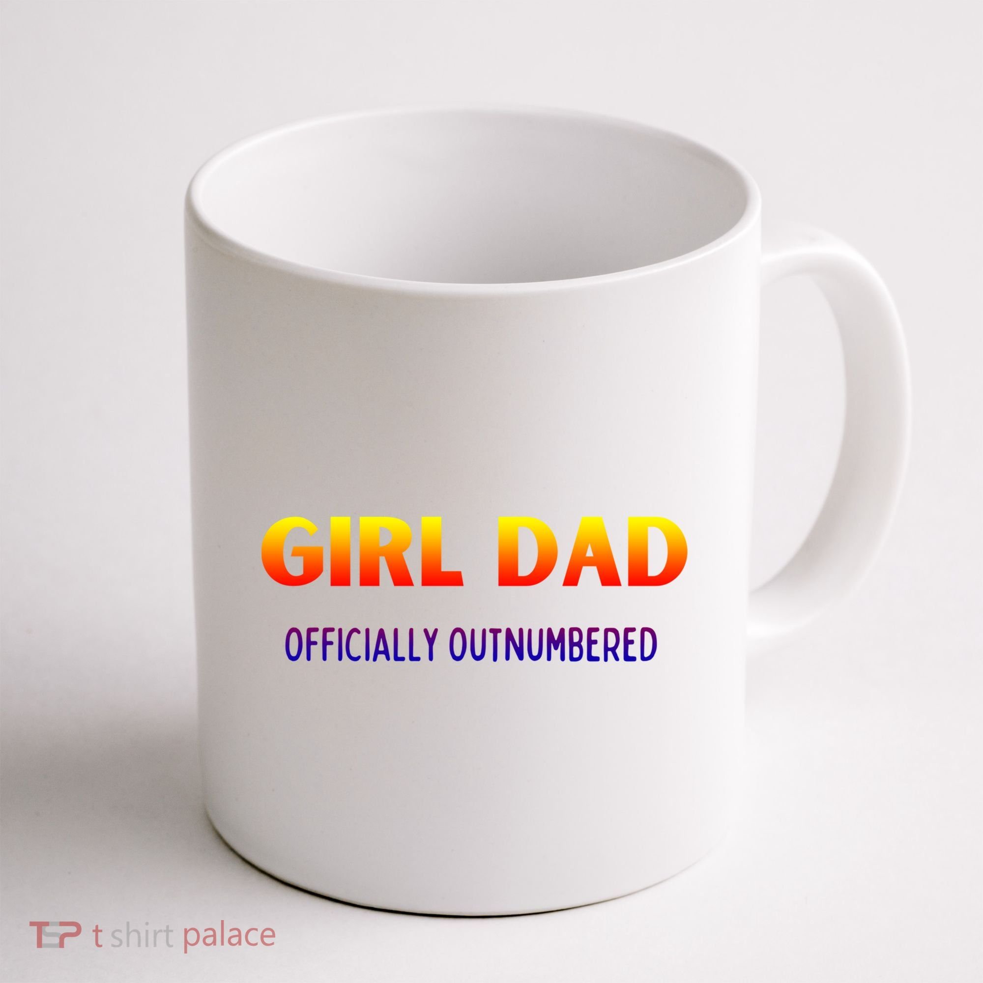 Girl Dad Officially Outnumbered Gift Coffee Mug