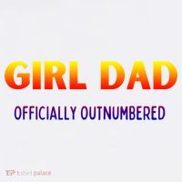 Girl Dad Officially Outnumbered Gift Baby Bodysuit thumb 2