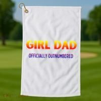 Girl Dad Officially Outnumbered Gift Golf Towel thumb 1