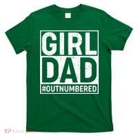 Girl Dad #OutNumbered T-Shirt thumb 0