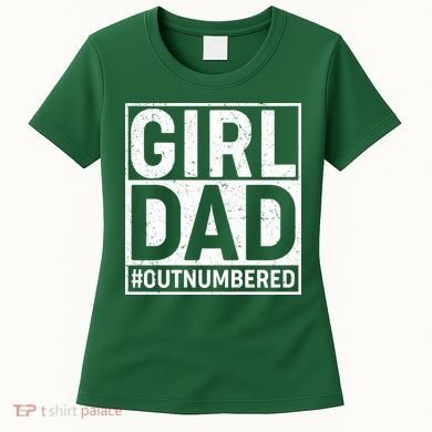 Girl Dad #OutNumbered Women's T-Shirt