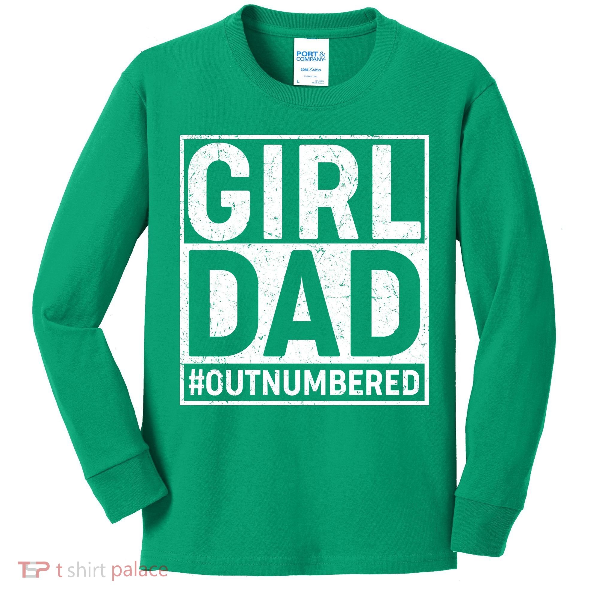 Girl Dad #OutNumbered Kids Long Sleeve Shirt