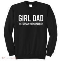 Girl Dad Officially Outnumbered Funny Sweatshirt thumb 0