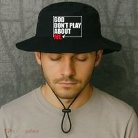 God DonT Play About Me Funny Bucket Hat thumb 2