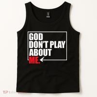 God DonT Play About Me Funny Tank Top thumb 2