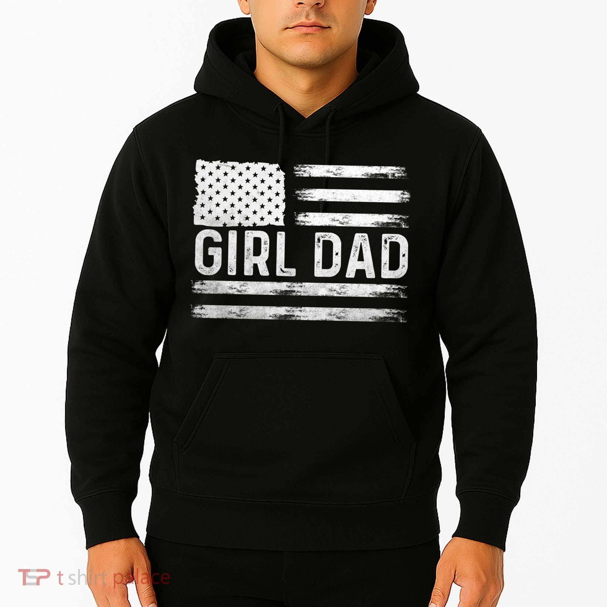 Girl Dad Proud FatherS Day Distressed Flag Apparel Hoodie