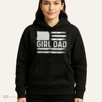 Girl Dad Proud FatherS Day Distressed Flag Apparel Hoodie thumb 5