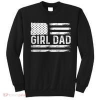 Girl Dad Proud FatherS Day Distressed Flag Apparel Sweatshirt thumb 0