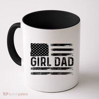 Girl Dad Proud FatherS Day Distressed Flag Apparel Coffee Mug thumb 0