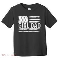 Girl Dad Proud FatherS Day Distressed Flag Apparel Toddler T-Shirt thumb 0