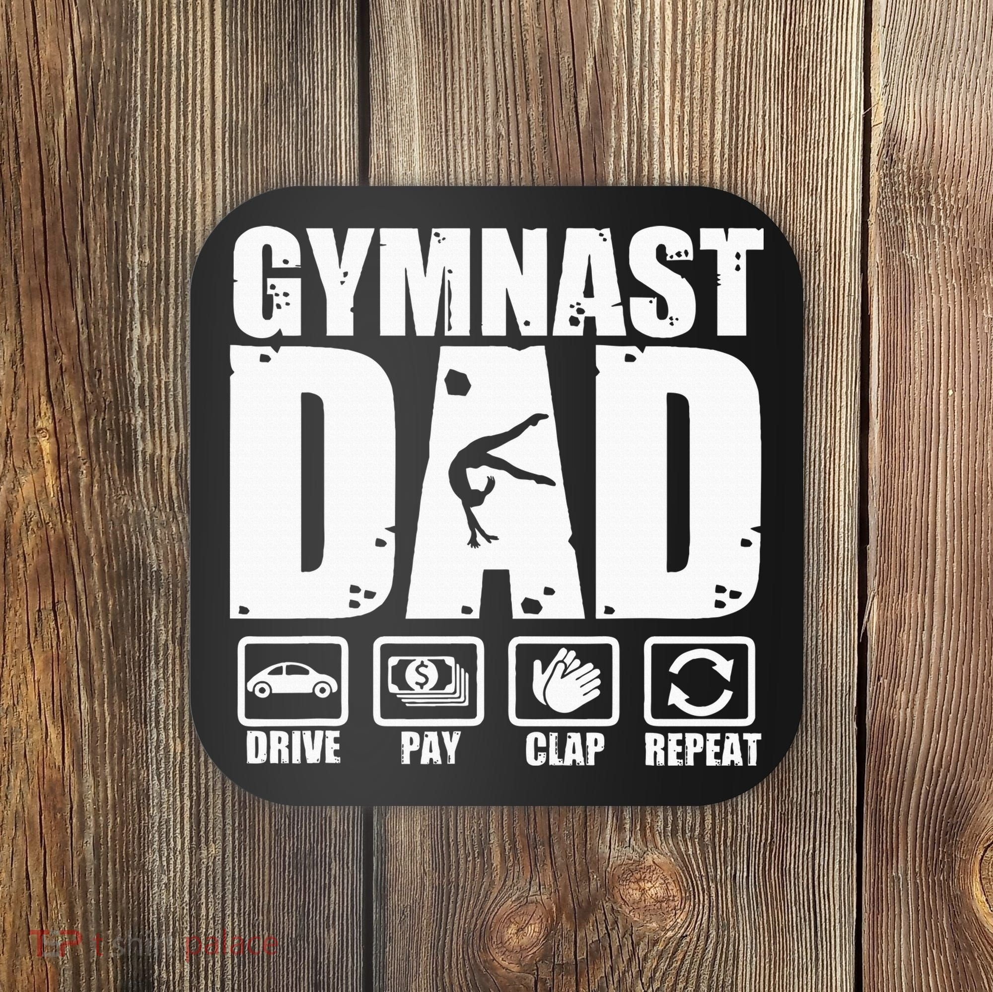 Gymnast Dad Proud Gymnastics Father Humor Coaster